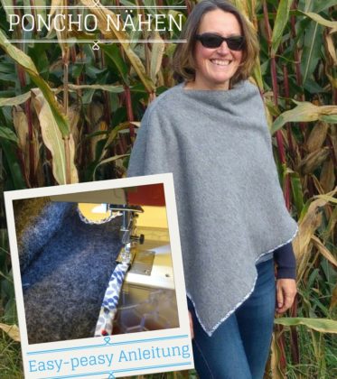 Einfache Anleitung einen Poncho zu nähen