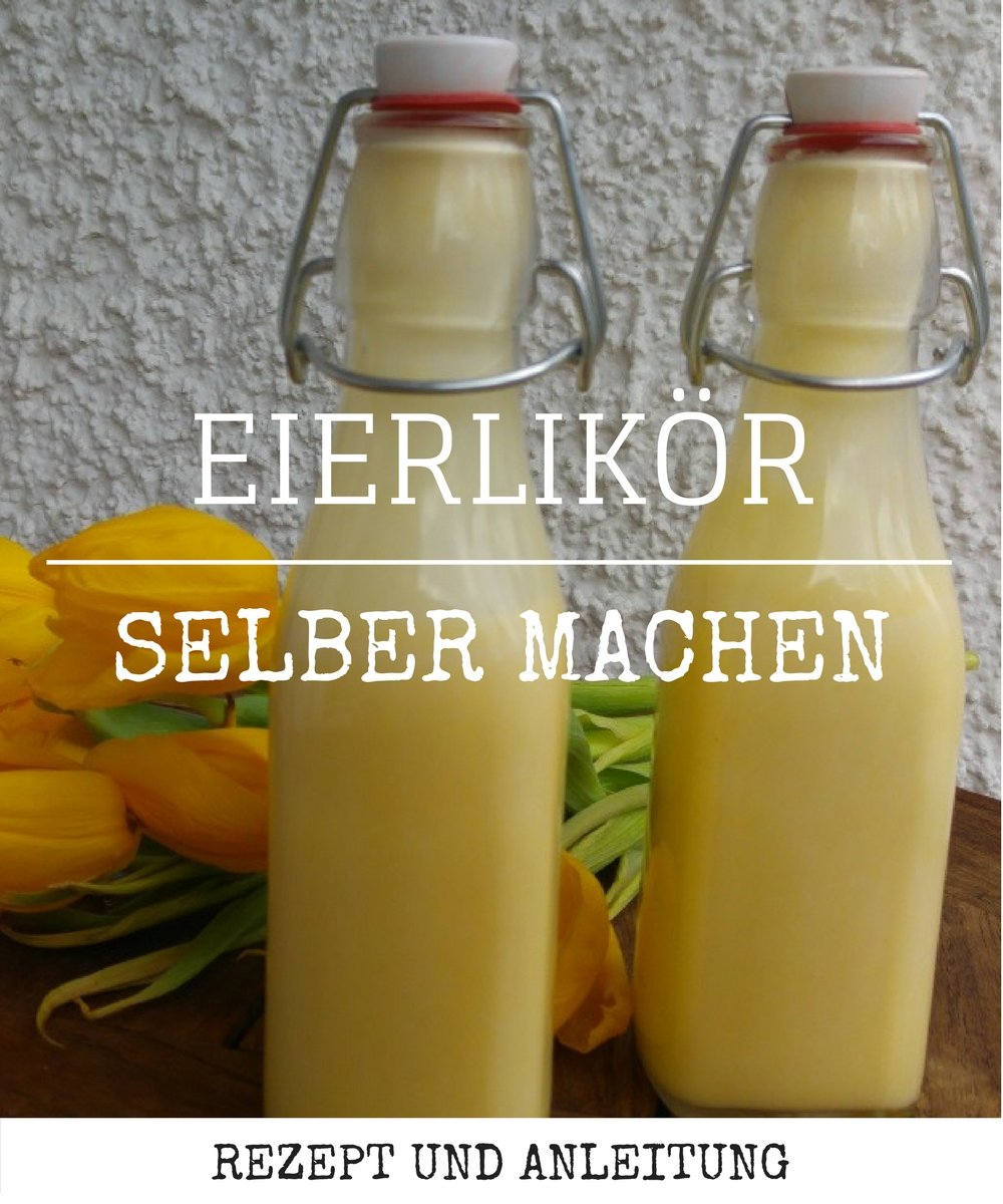 Eierlikoer ohne kochen