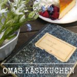 Rezept für Omas Käsekuchen