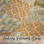 einfache Patchworkdecke nähen