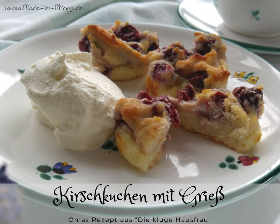 Kirschkuchen mit Griess nach einem alten Rezeot backen