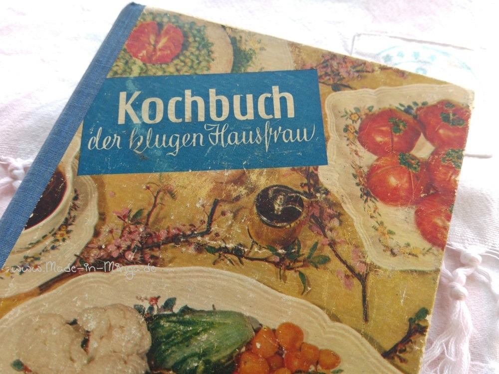 Das alte "Kochbuch der klugen Hausfrau"