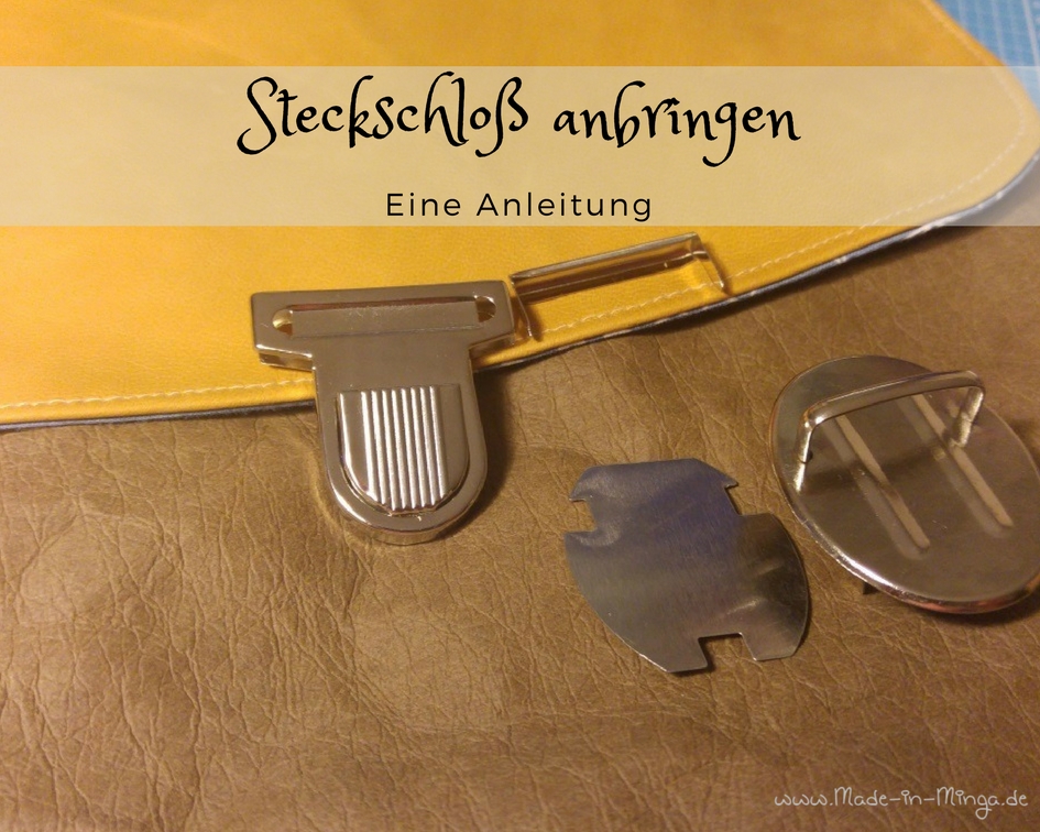 so wird ein Steckschloß´angebracht