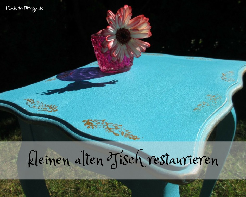 alten Tisch restuarieren im Shabby Stil