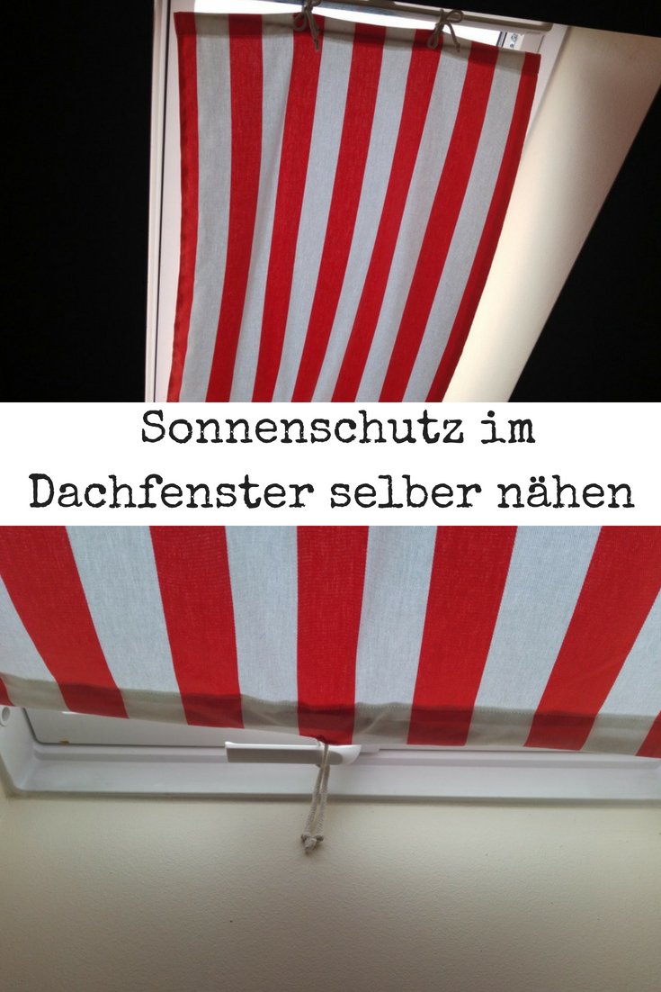 Sonnenschutz für das Dachfenster nähen