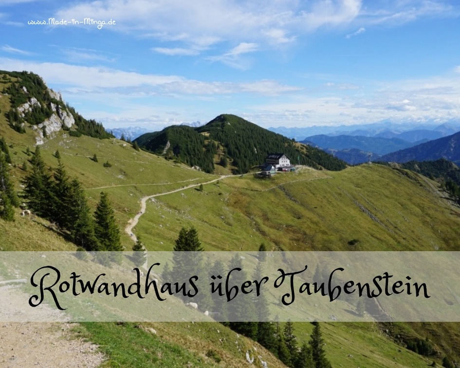 vom Taubenstein zum Rotwandhaus wandern