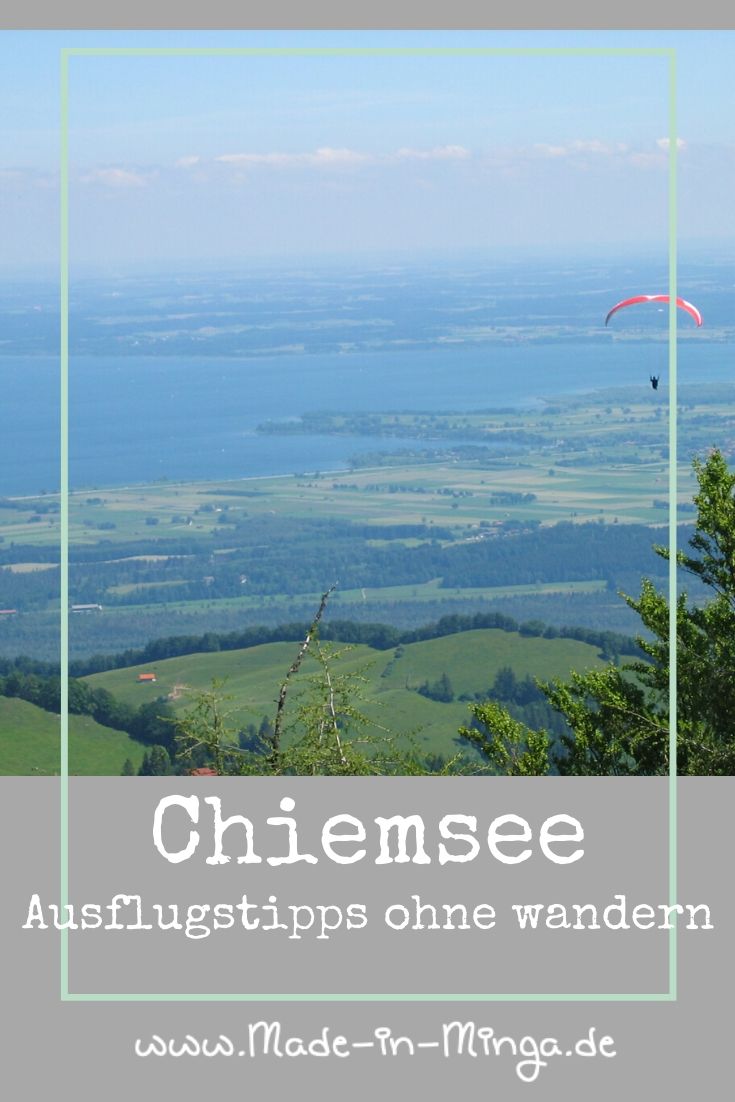 Ausflugstipps rund um den Chiemsee