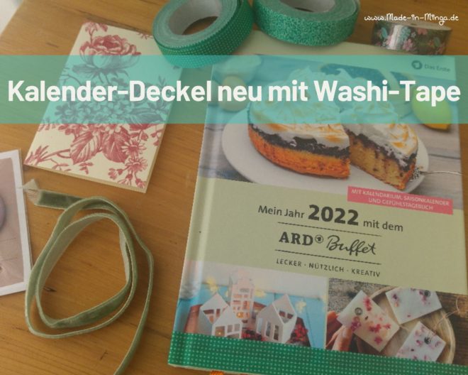 Kalenderdeckel mit Masking tape neu verzieren