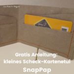 Kartenetuis aus snappap gnaehen