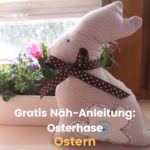 Osterhase selber nähen gratis anleitung